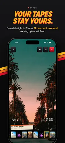 SlapCam App Store screenshot: Your tapes stay yours.